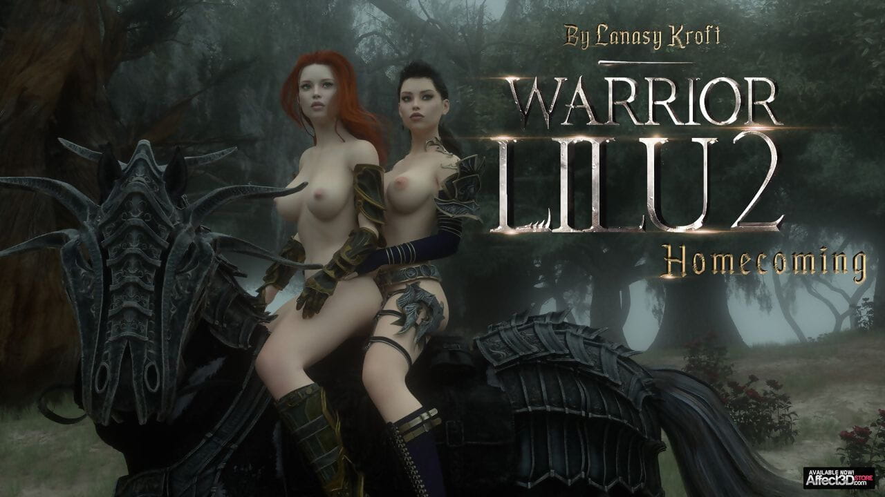LanasyKroft Warrior Lilu 2 - Homecoming