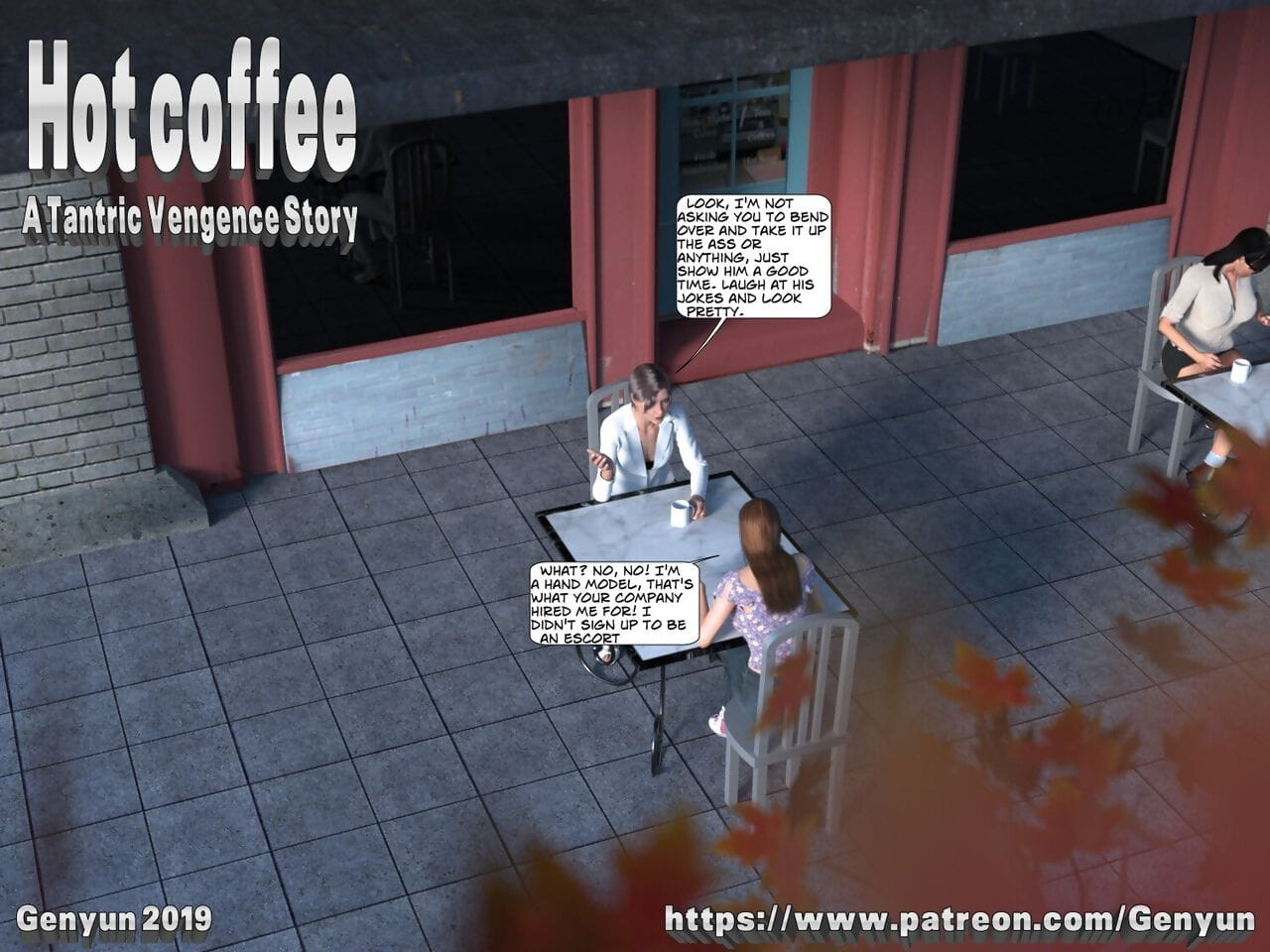 Hot Coffee: A Tantric Vengence Story