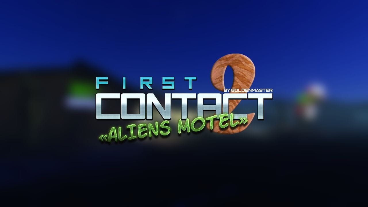 Goldenmaster First Contact 2 - Aliens Motel